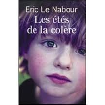 Les  étés de la colère