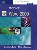 Microsoft Word 2000 - Illustrated Introductory: European Edition by 