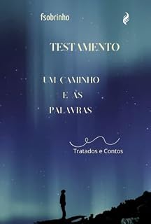 Livro Testamento - Um Caminho E As Palavras