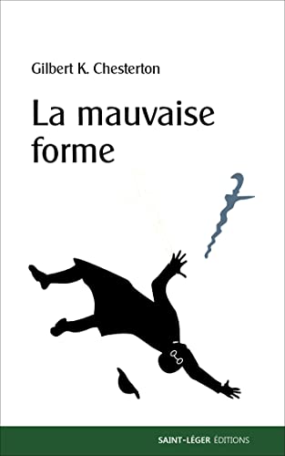 La mauvaise forme