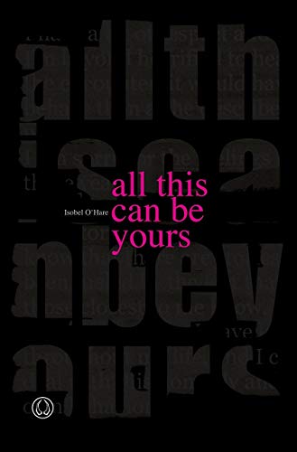 all this can be yours by Isobel O'Hare