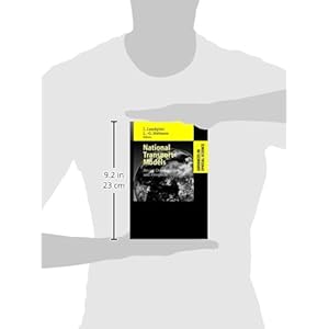 National Transport Models: Recent Developments and Prospects (Advances in Spatial Science)