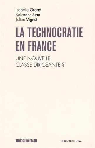 La  technocratie en France
