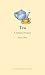 Tea: A Global History (Edible) by