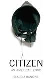 Citizen: An American Lyric
