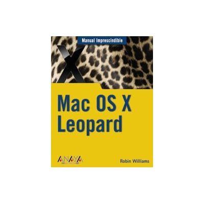 Mac OS X Leopard (Manuales Imprescindibles)