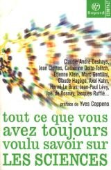 Tout ce que vous avez toujours voulu savoir sur les sciences