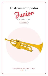 Livro Instrumentopedia Junior: A orquestra (Instrumentopedia Junior – Edição em português Livro 1)