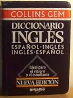Spanish dictionary: Spanish-English, English-Spanish (Collins gem) 8425325226 Book Cover