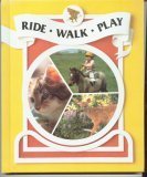 Hardcover Ride, Walk, Play (Macmillan reading express) Book