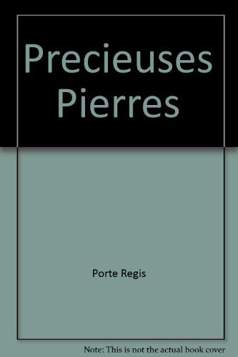 Précieuses pierres