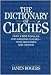 The dictionary of cliches