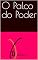 Livro O Palco do Poder