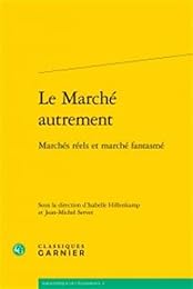 Le  marché autrement