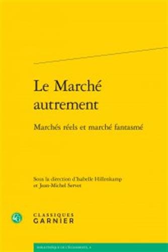 Le  marché autrement