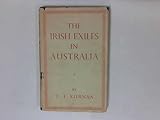 Front cover for the book The Irish exiles in Australia by T. J. Kiernan