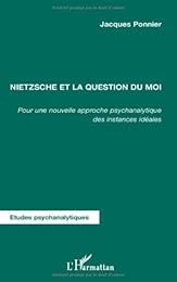 Nietzsche et la question du moi
