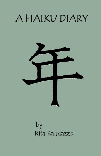 A Haiku Diary by Rita C Randazzo