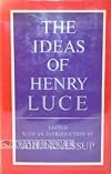 the ideas of henry luce