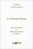 Le Premier Rayon (Blanche) (French Edition) by