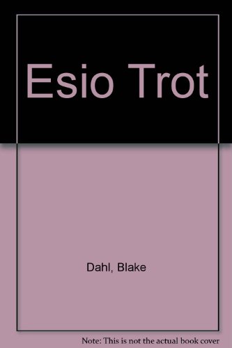 Esio Trot
