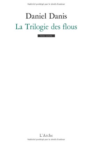 La  trilogie des flous