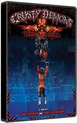 CRUSTY DEMONS 13: Unleash Hell