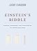 Einstein's Riddle: Riddles, Paradoxes, and Conundrums to Stretch Your Mind by 