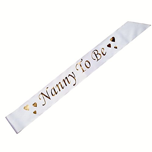 Nanny To Be - Party Sash for Baby Showers (Metallic Gold & White)