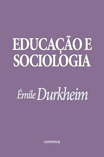 Livro Educação e Sociologia