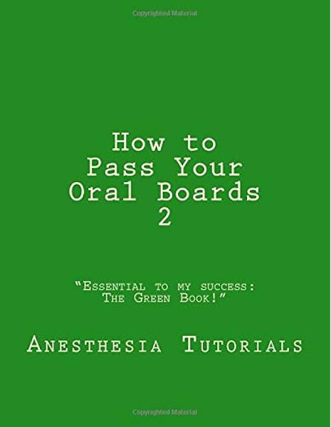 Top Anesthesia oral board review mock oral board practice questions and answers eng lish edition PDF