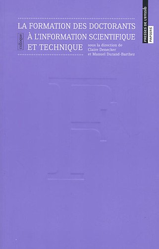 La  formation des doctorants à l'information scientifique et technique