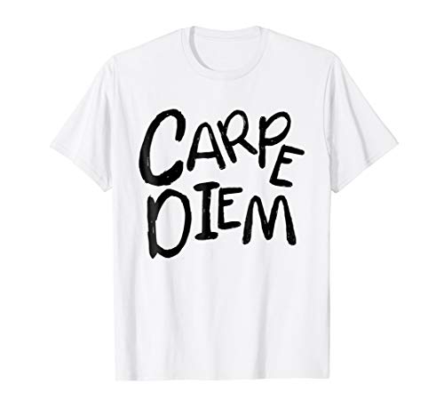 Carpe Diem T Shirt