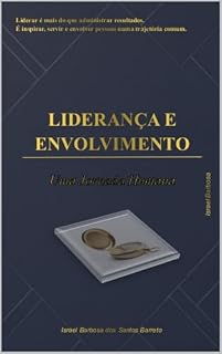 Livro Liderança e Envolvimento: Uma Jornada humana
