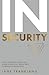 InSecurity: Why a Failure to Attract and Retain Women in Cybersecurity is Making Us All Less Safe by Jane Frankland