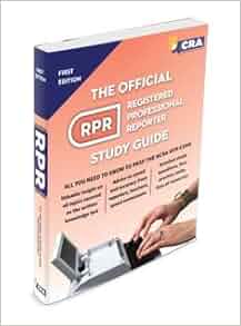 The Official Registered Professional Reporter Rpr Study