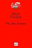 Vie des formes (French Edition) by 