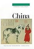 China Revised Edition: Tradition and Transformation, Revised Edition, John King Fairbank, Edwin Reischauer, 0395496926
