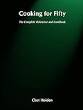 Cooking for Fifty