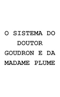 Livro O SISTEMA DO DOUTOR GOUDRON E DA MADAME PLUME