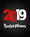 Budget Planner 2019: Daily Weekly & Monthly Calendar Expense Tracker Organizer For Budget Planner And Financial Planner Workbook ( Bill ... Design (Budget Book Monthly Bill Organizer) by Carmen G. Mitchum