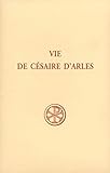 Vie De Cesaire D Arles Sc536 by