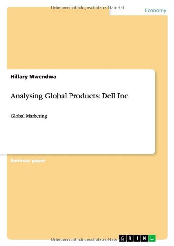 Analysing Global Products: Dell Inc