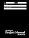 Architect's Project Manual Workbook: Black Cover by 