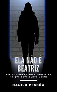 Livro Ela não é Beatriz