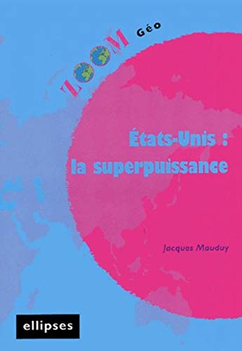Amazonfr Etats Unis La Superpuissance Jacques Mauduy - 