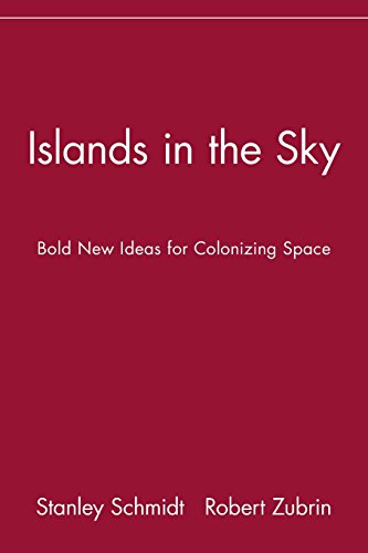 Islands in the Sky: Bold New Ideas for Colonizing Space