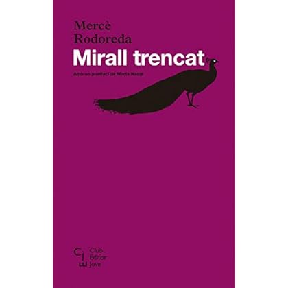 Mirall trencat (Catalan Edition) de Mercè Rodoreda