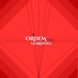 Livro A ORDEM DOS GUARDIÕES (Historias De Atlas Livro 4)