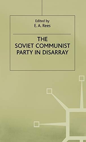 The Communist Party In Post-Soviet Russia: March, Luke
